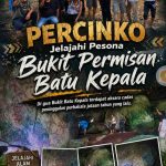 PERCINKO Jelajahi Pesona Bukit Permisan Batu Kepala, Dukung Potensi Wisata Bangka Selatan Didampingi PODARWIS