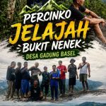 PERCINKO Kembali Jelajahi Keindahan Bukit Nenek Desa Gudang : Dorong Potensi Wisata dan Pelestarian Alam Warisan Leluhur